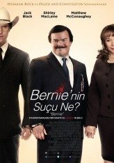 Bernie nin Suçu Ne