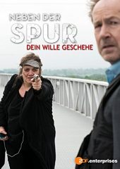 Neben der Spur 4: Dein Wille Geschehe