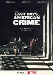 The Last Days of American Crime