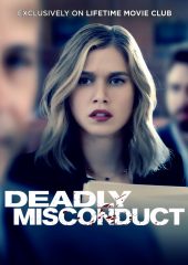 Deadly Misconduct