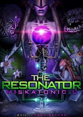 The Resonator: Miskatonic U